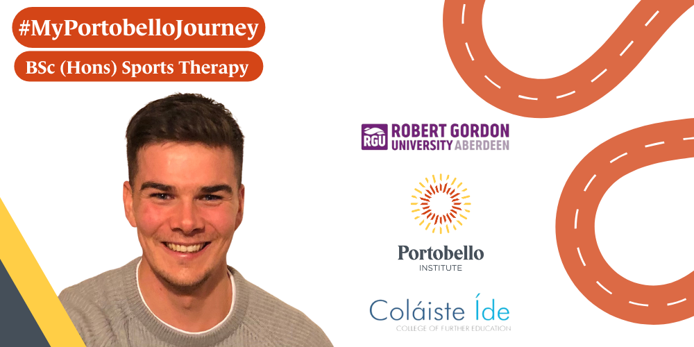 My Portobello Journey Sean Moriarty, BSc in Sports Therapy to